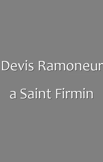 Devis Ramoneur a Saint Firmin